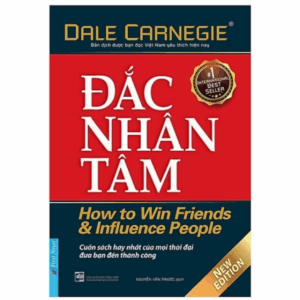 Sách Đắc Nhân Tâm (Dale Carnegie) - Firstnews Trí Việt (Top 10 cuốn sách hay nhất mọi thời đại)