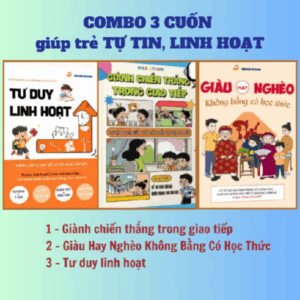 Sách - Combo 3 cuốn Giành Chiến Thắng Trong Giao Tiếp + Giàu hay nghèo không bằng có học thức + Tư duy linh hoạt