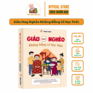 Sách -  Giàu Hay Nghèo Không Bằng có học